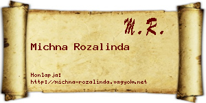 Michna Rozalinda névjegykártya
